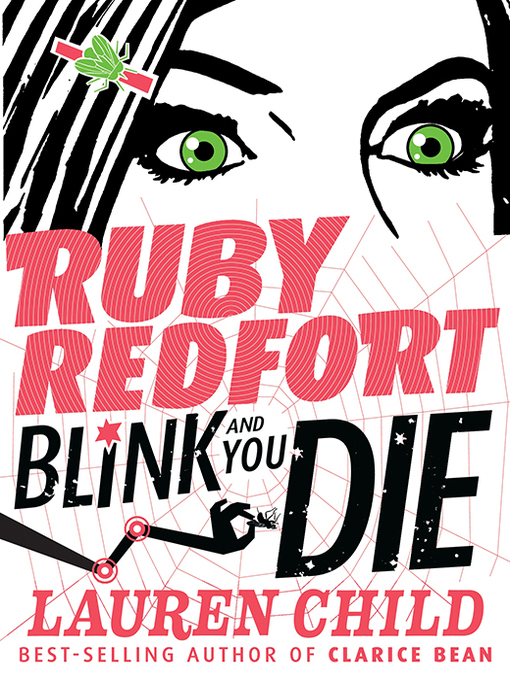 Title details for Ruby Redfort Blink and You Die by Lauren Child - Available